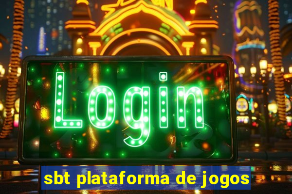 sbt plataforma de jogos